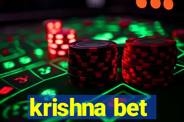 krishna bet