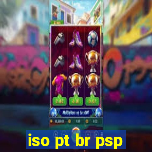 iso pt br psp