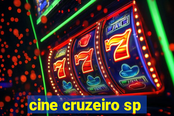 cine cruzeiro sp