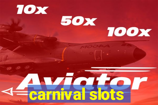 carnival slots