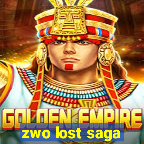 zwo lost saga