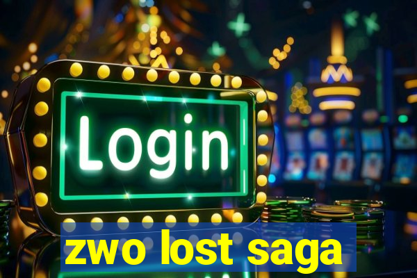 zwo lost saga