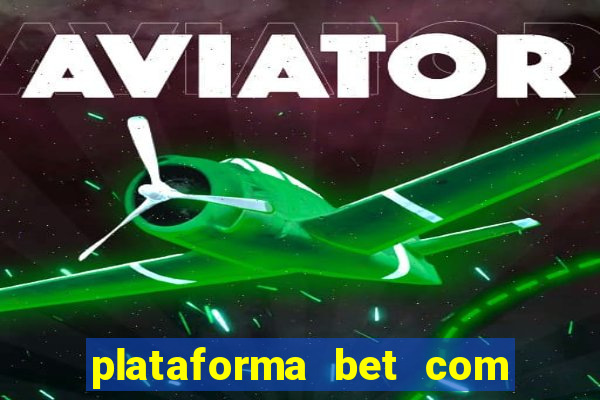 plataforma bet com b?nus de cadastro grátis