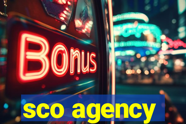 sco agency