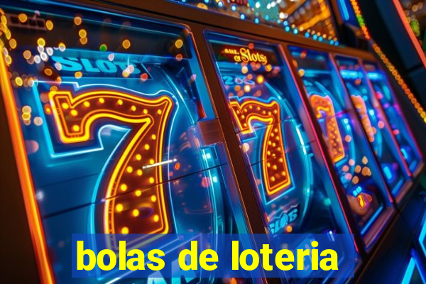 bolas de loteria