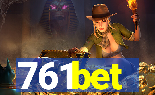 761bet