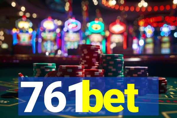 761bet