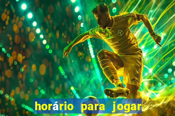 horário para jogar no fortune tiger