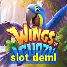 slot deml