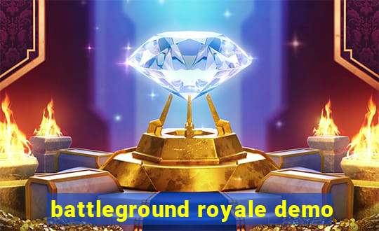 battleground royale demo