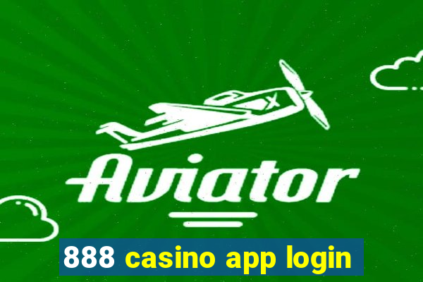 888 casino app login