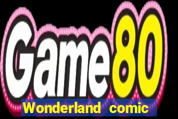 Wonderland comic studio wonderland big numbers comic