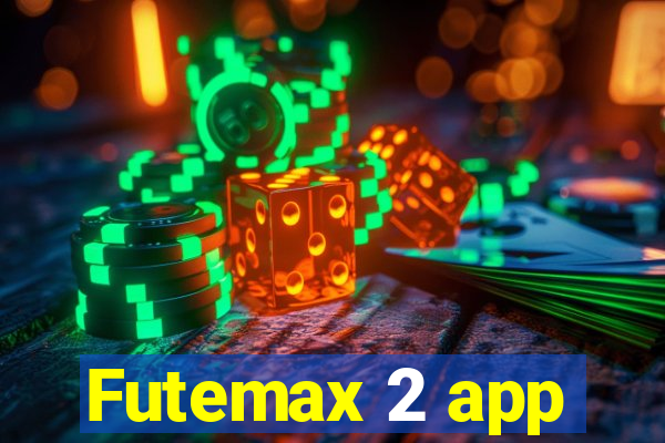 Futemax 2 app