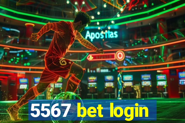 5567 bet login