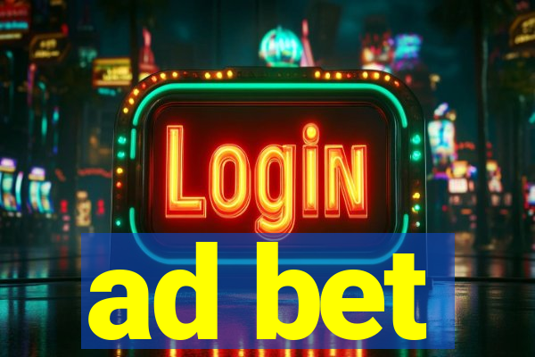 ad bet