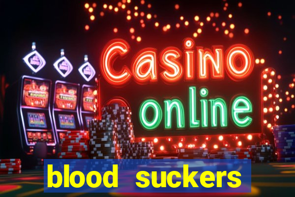 blood suckers online slot