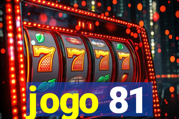 jogo 81