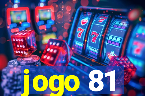 jogo 81