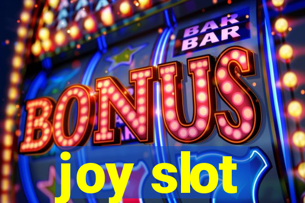 joy slot