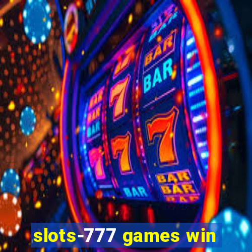 slots-777 games win