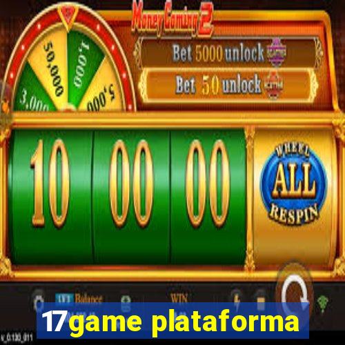 17game plataforma