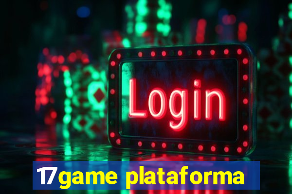 17game plataforma