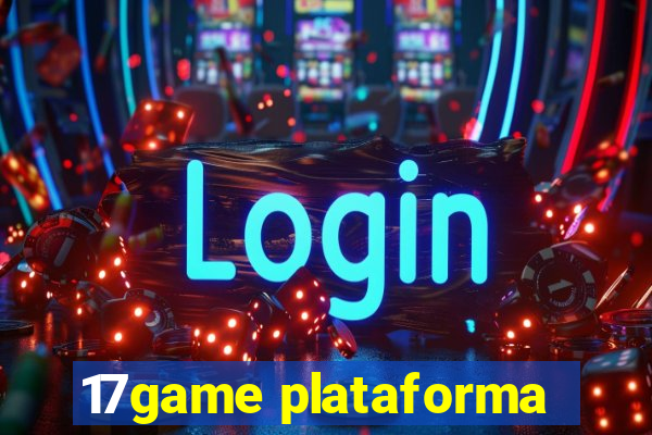 17game plataforma