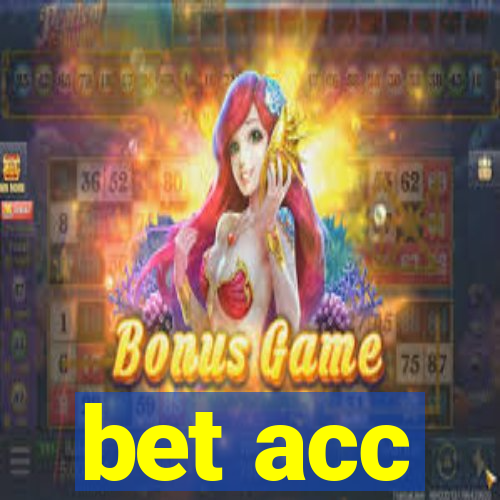 bet acc