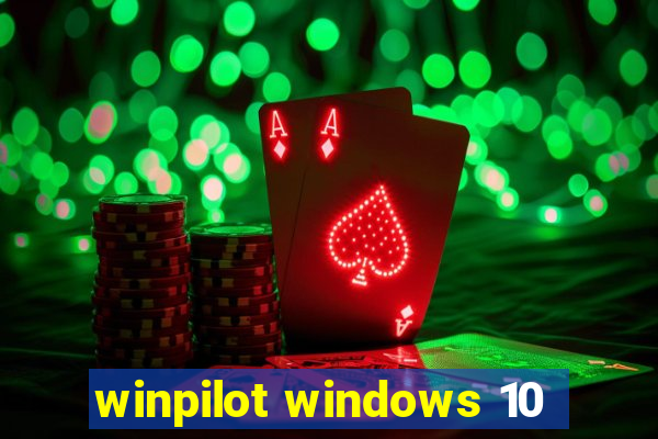 winpilot windows 10