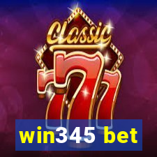 win345 bet