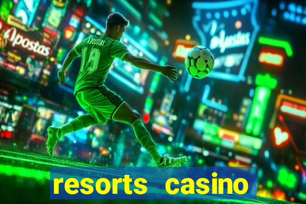 resorts casino atlantic city