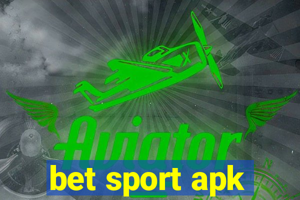 bet sport apk