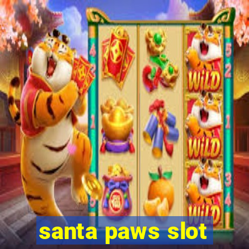 santa paws slot