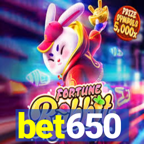 bet650