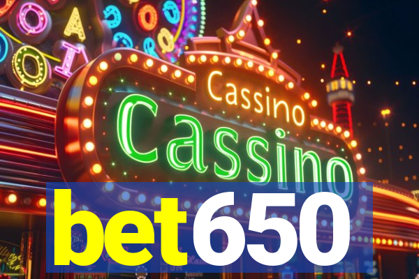 bet650