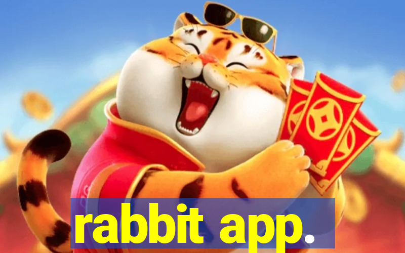 rabbit app.