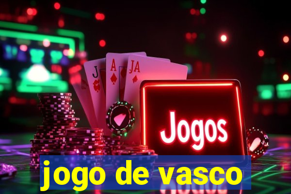 jogo de vasco