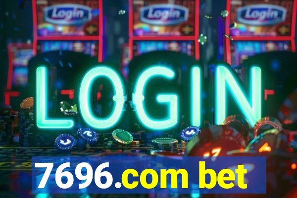 7696.com bet