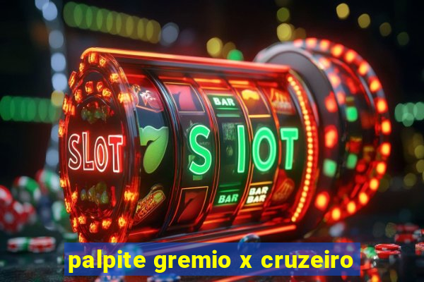 palpite gremio x cruzeiro