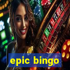 epic bingo