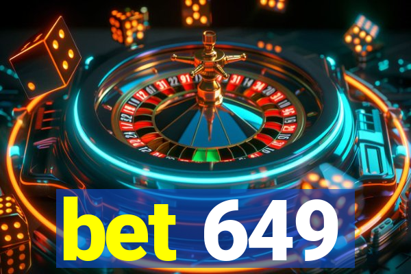 bet 649