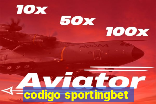 codigo sportingbet