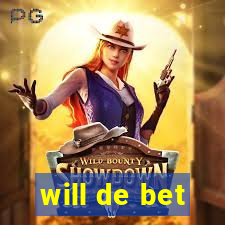 will de bet