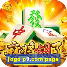 jogo p9.com paga