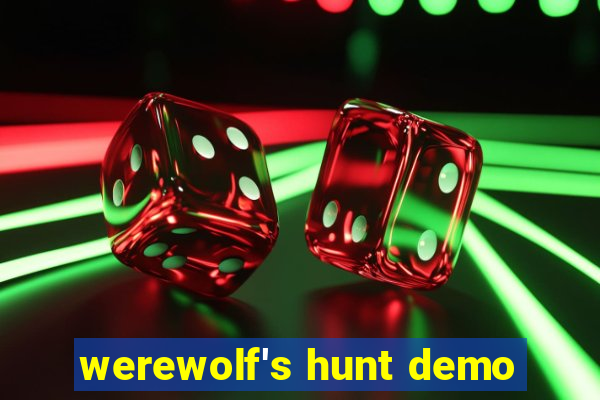 werewolf's hunt demo