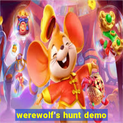 werewolf's hunt demo