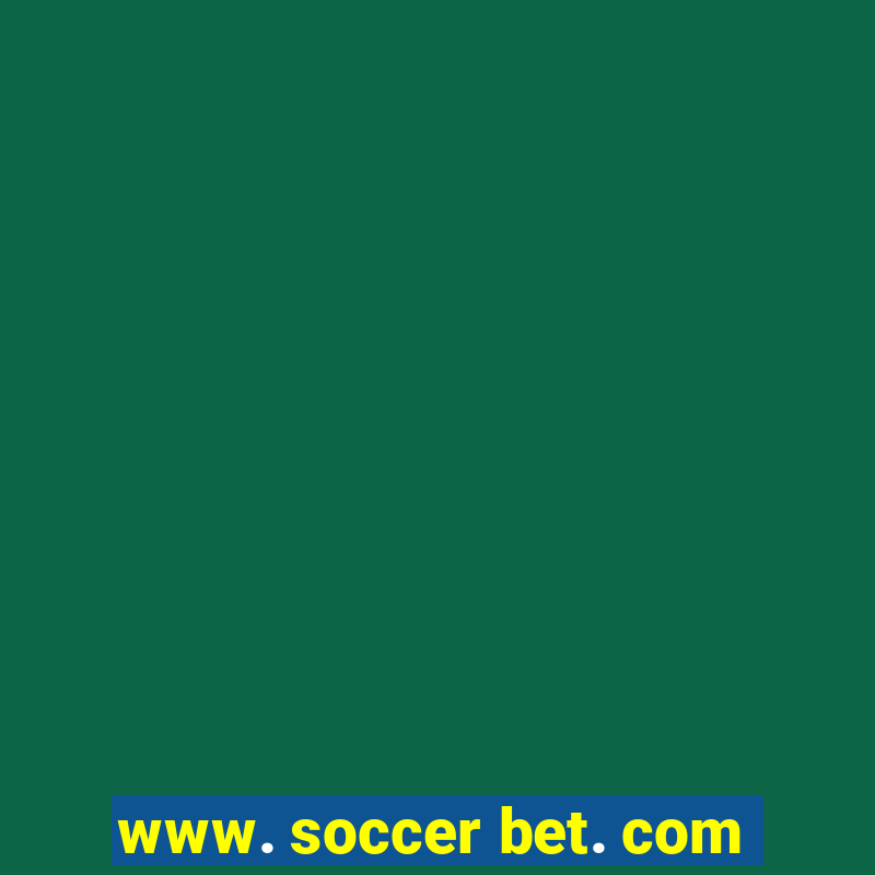 www. soccer bet. com