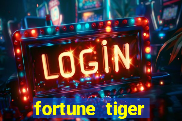 fortune tiger baixar gr谩tis