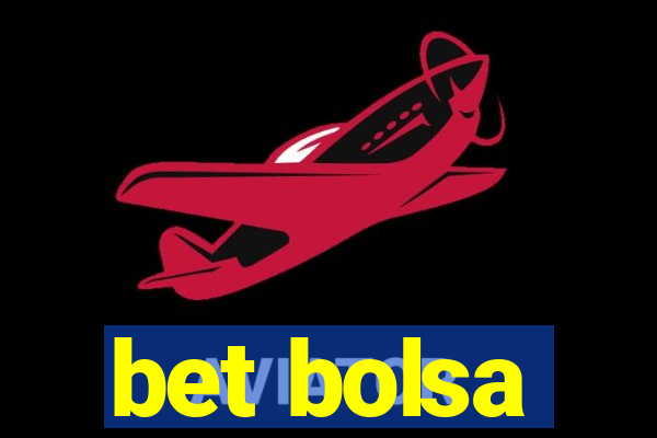 bet bolsa