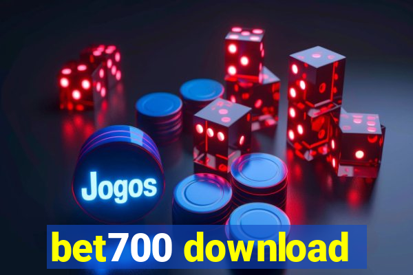 bet700 download